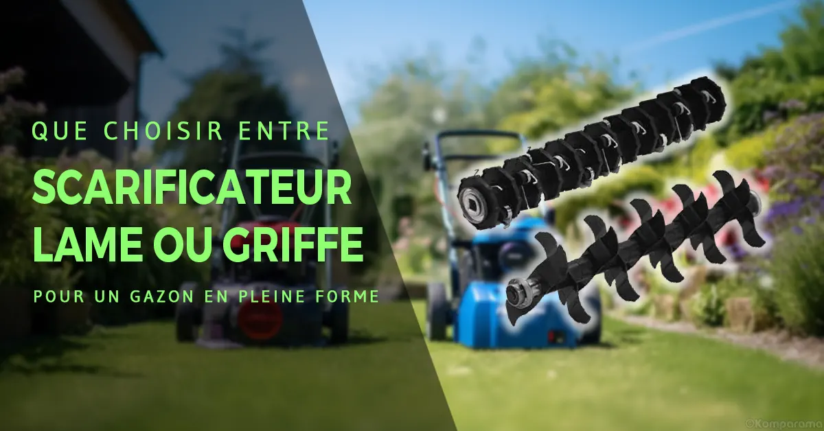scarificateur lame ou griffe - featimg komparama - lame et griffe scarificateur