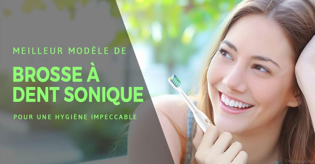 meilleure brosse à dent sonique Hero 4